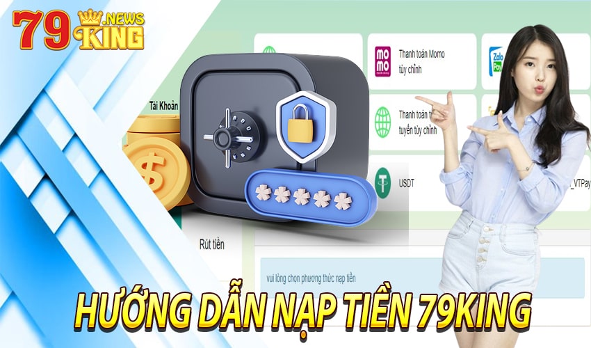 Hướng dẫn nạp tiền 79King