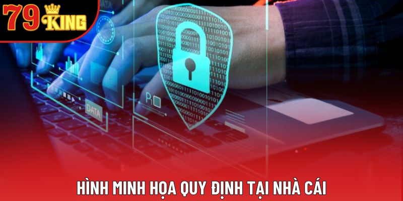 Hình minh họa quy định tại nhà cái Hình minh họa quy định tại nhà cái