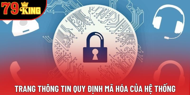 Trang thông tin quy định mã hóa của hệ thống Trang thông tin quy định mã hóa của hệ thống